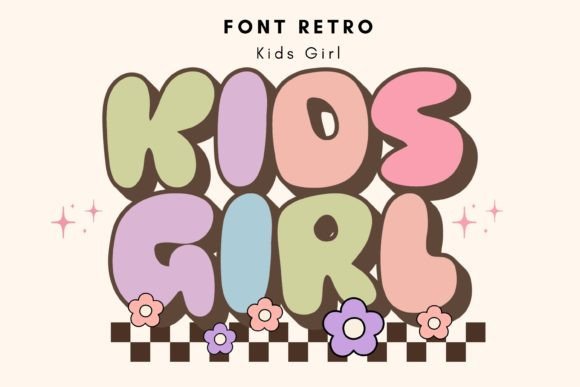Kids Girl Font Review: A Youthful Touch for Campaigns