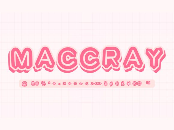 Maccray: A Display Font That Makes Your Brand Feel Magical