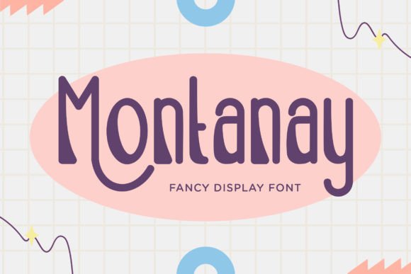 Montanay: A Display Font That Makes Your Brand Feel Thoughtfully Designed