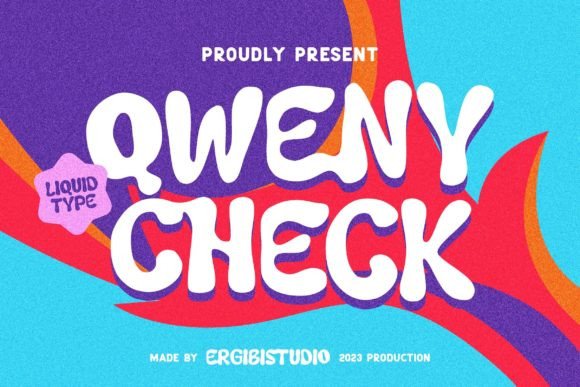 Qweny Check: A Liquid-Shape Display Font for Handmade Charm