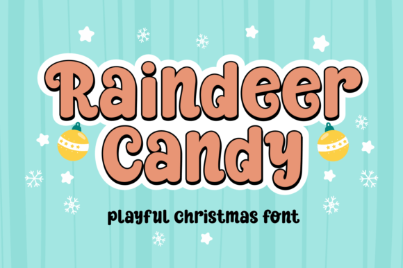 Reindeer Candy: A Festive Display Font for Editorial Warmth