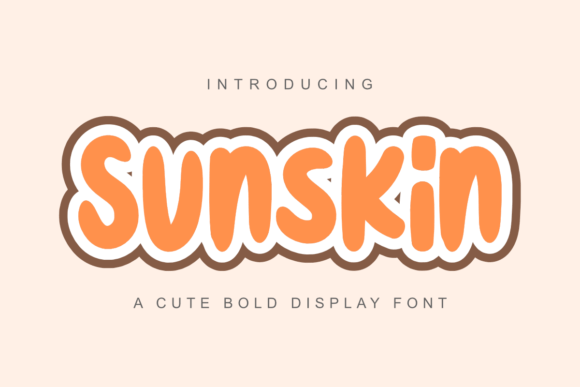 Sunskin: A Font for Crafters Who Love Style and Substance