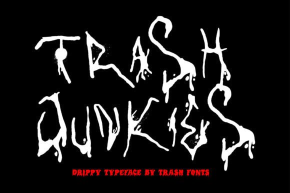 Trash Junkies: A Display Font That Sets the Editorial Mood